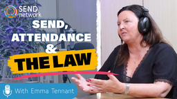 Emma Tennant | When a Child Can’t Attend School: SEND, Attendance & the Law